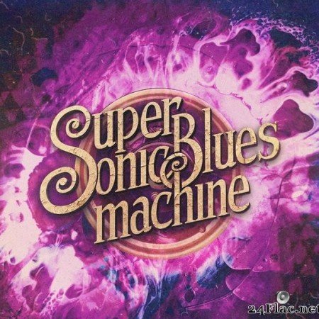 Supersonic Blues Machine - Road Chronicles: Live! (2019) [FLAC (tracks)]