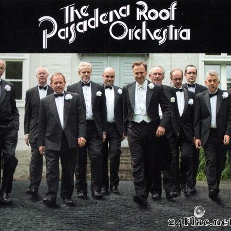The Pasadena Roof Orchestra - Ladies And Gentlemen (2013) [FLAC (image + .cue)]