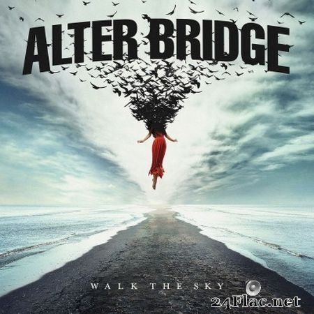 Alter Bridge - Walk The Sky (2019) FLAC (tracks)