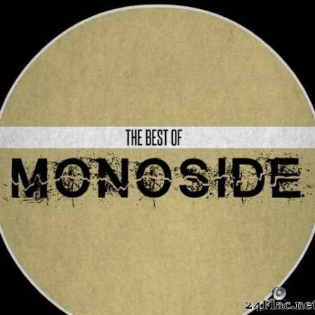 VA - The Best Of Monoside (2019) [FLAC (tracks)]