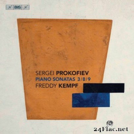 Freddy Kempf - Prokofiev: Piano Sonatas Nos. 3, 8 & 9 (2019) Hi-Res