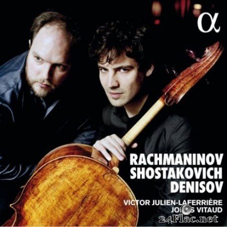 Victor Julien-LaferriГЁre & Jonas Vitaud - Rachmaninov, Shostakovich & Denisov (2019)