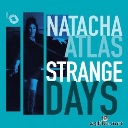 Natacha Atlas - Strange Days (2019) Hi-Res