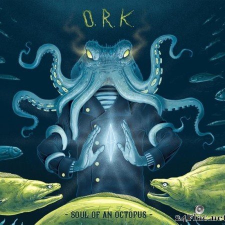 O.R.k. - Soul Of An Octopus (2017) [FLAC (tracks + .cue)]