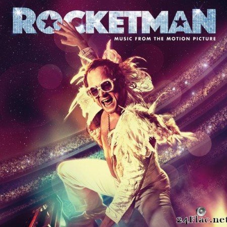 Elton John - Rocketman (Music From The Motion Picture) (2019) [FLAC (tracks)]