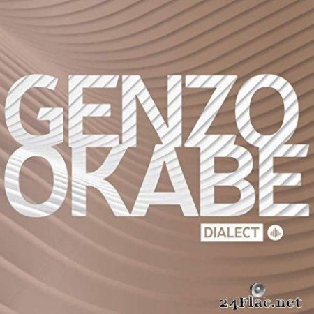 Genzo Okabe &#038; Okabe Family - Dialect (2019)