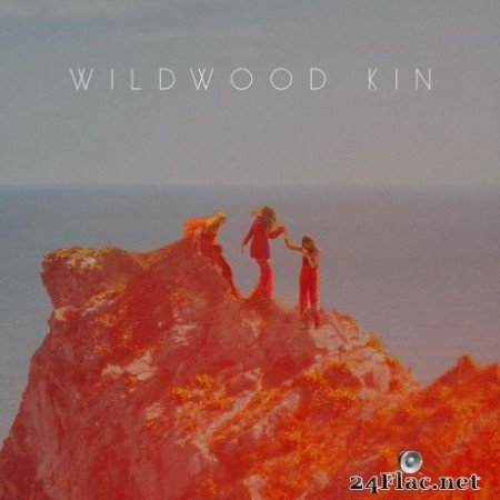 Wildwood Kin - Wildwood Kin (2019)