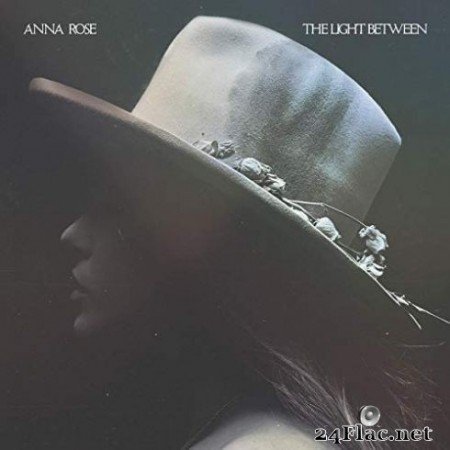 Anna Rose - The Light Between (2019)