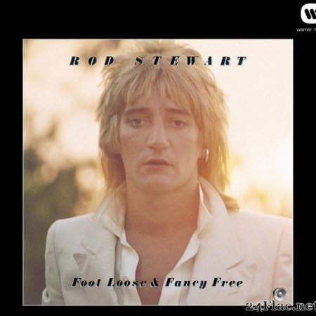 Rod Stewart - Foot Loose & Fancy Free (1977/2013) [FLAC (tracks)]