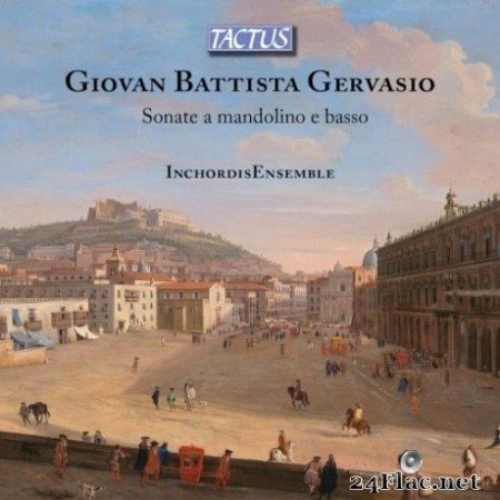 Sergio Zigiotti &#038; InchordisEnsemble - Gervasio: Mandolin Sonatas (2019)