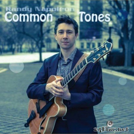 Randy Napoleon - Common Tones (2019)