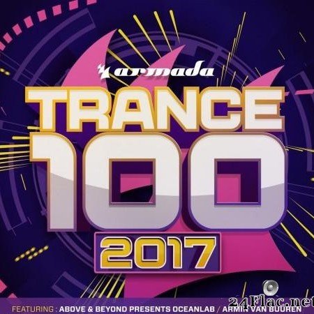 VA -Trance 100 - 2017 (2017) [FLAC (tracks)]