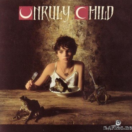 Unruly Child - Unruly Child (1992) [FLAC (image + .cue)]