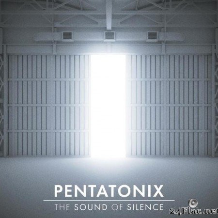 Pentatonix - The Sound of Silence (2019) [FLAC (track)]