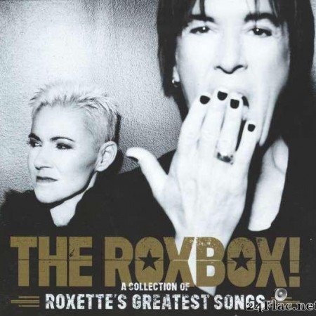 Roxette - The RoxBox! (A Collection Of Roxette's Greatest Songs) (2015) [FLAC (image + .cue)]