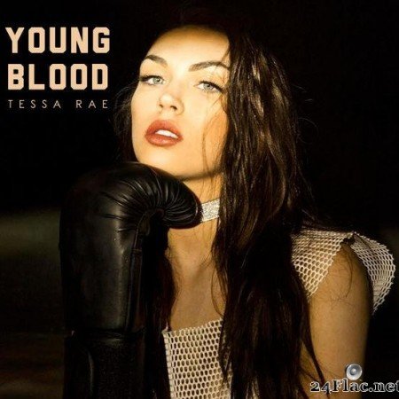 Tessa Rae - Young Blood (2017) [FLAC (tracks + .cue)]