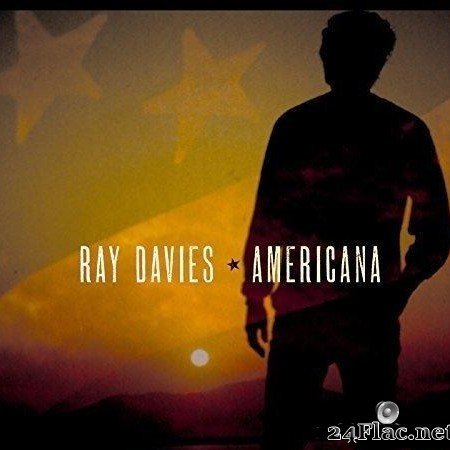 Ray Davies - Americana (2017) [FLAC (tracks)]
