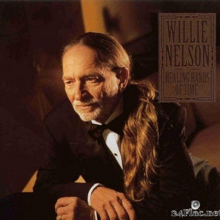 Willie Nelson - Healing Hands Of Time (1994) [APE (image + .cue)]