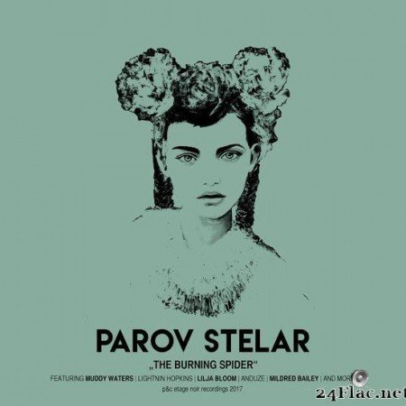 Parov Stelar - The Burning Spider (2017) [FLAC (tracks)]