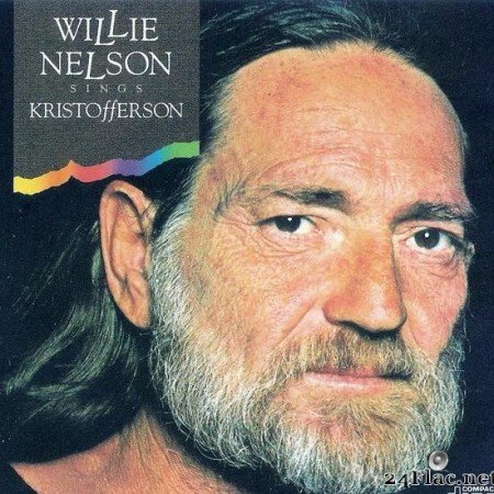 Willie Nelson - Willie Nelson Sings Kristofferson (1979/1989) [APE (image + .cue)]