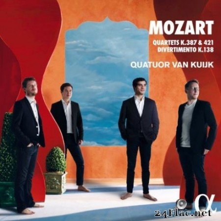 Quatuor Van Kuijk - Mozart: Quartets K.387, K.421 & Divertimento K.138 (2019) Hi-Res