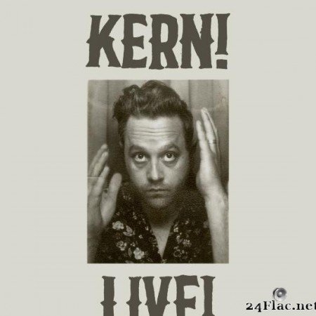 The Kernal - KERN! LIVE! (2019) [FLAC (tracks)]