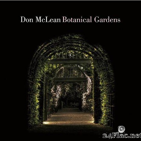 Don McLean - Botanical Gardens (2018) [FLAC (tracks)]