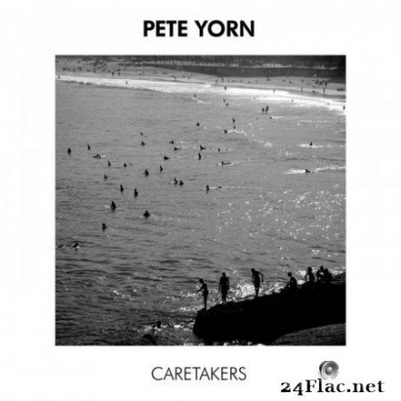Pete Yorn - Caretakers (2019)