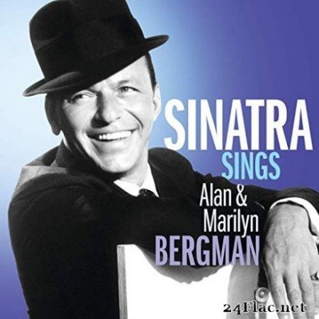 Frank Sinatra - Sinatra Sings Alan & Marilyn Bergman (2019)