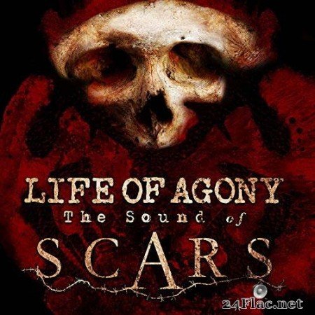 Life of Agony - The Sound of Scars (2019)