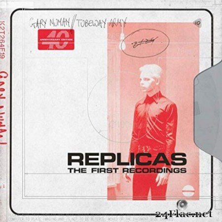 Gary Numan / Tubeway Army - Replicas - The First Recordings (2019) Hi-Res