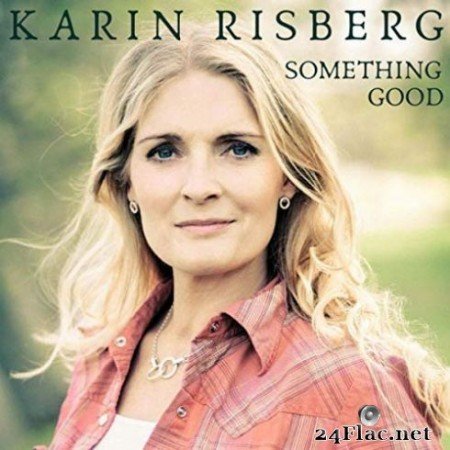 Karin Risberg - Something Good (2019)