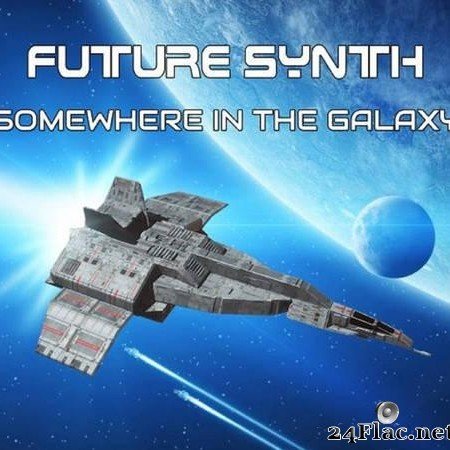 Future Synth - Somewhere In The Galaxy (2019) [FLAC (tracks + .cue)]