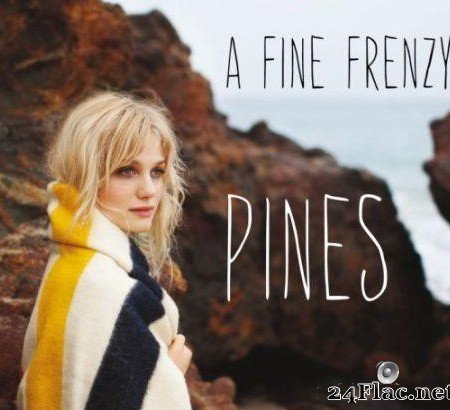 A Fine Frenzy - Pines (2012) [FLAC (tracks)]