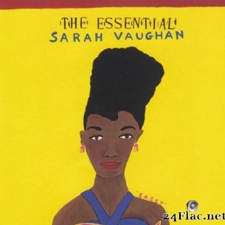 Sarah Vaughan - The Essential Sarah Vaughan: The Great Songs (1992) [FLAC (tracks + .cue)]