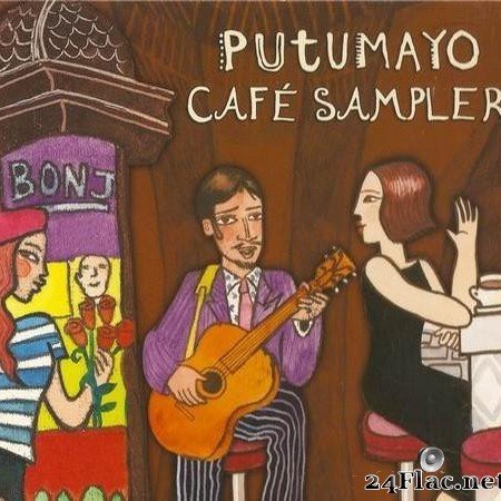 VA - Putumayo Cafe Sampler (2005) [FLAC (tracks + .cue)]