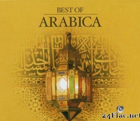 VA - Best of Arabica (2006) [FLAC (image + .cue)]