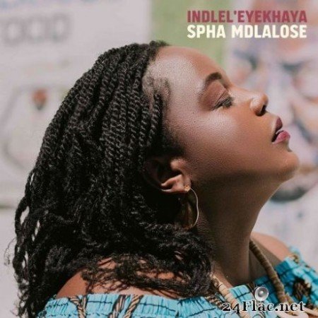 Spha Mdlalose - Indlel’eyekhaya (2019)