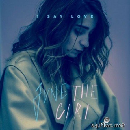 June The Girl - I Say Love (2019)
