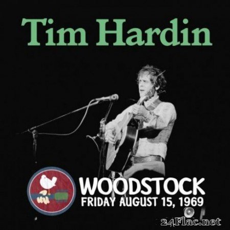 Tim Hardin - Live at Woodstock (2019) Hi-Res