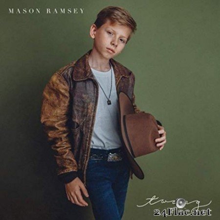 Mason Ramsey - Twang (EP) (2019) Hi-Res