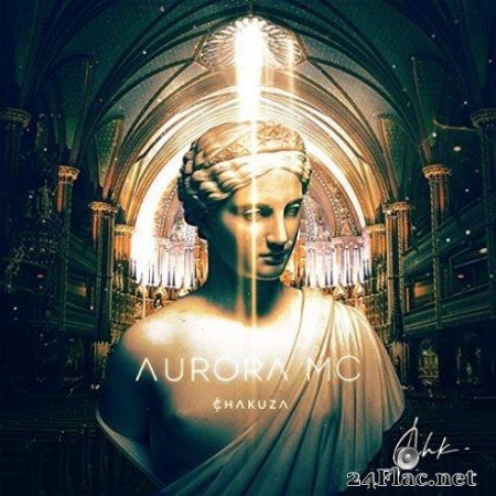 Chakuza - Aurora MC (2019)