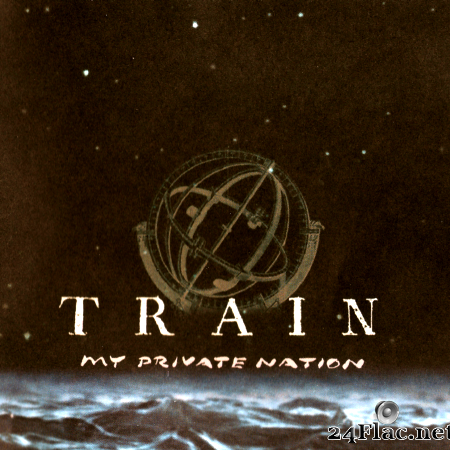 Train - My Private Nation (2003) [FLAC (tracks)]