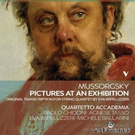 Michele Ballarini, Eva Impellizzeri, Agnese Tasso, Quartetto Accademia - Mussorgsky: Pictures at an Exhibition (Arr. E. Impellizzeri for String Quartet) (2019) Hi-Res