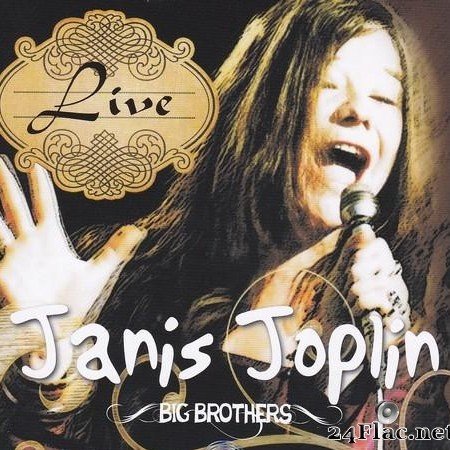 Janis Joplin and Big Brothers - Live (2009) [FLAC (tracks + .cue)]
