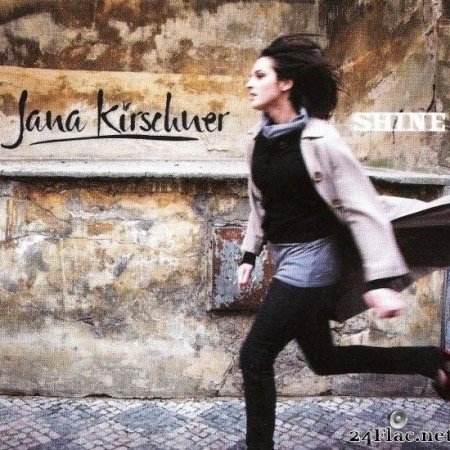 Jana Kirschner - Shine (2007) [FLAC (tracks + .cue)]