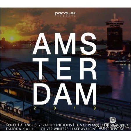 VA - Amsterdam 2019 - Presents By Parquet Recordings (2019) [FLAC (tracks)]