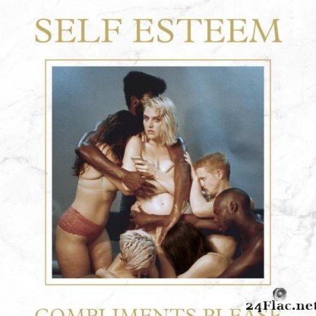Self Esteem - Compliments Please (Deluxe) (2019) [FLAC (tracks)]