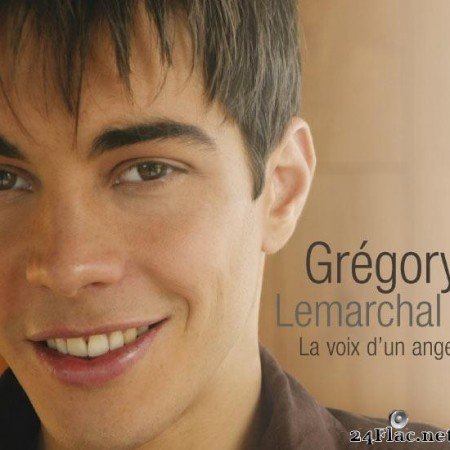 Gregory Lemarchal - La voix d'un ange (2007) [FLAC (tracks)]