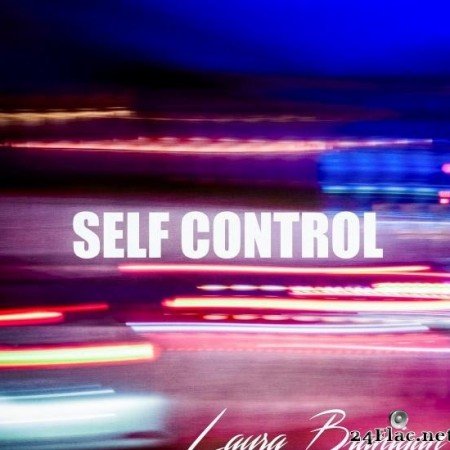Laura Branigan - Self Control (2018) [FLAC (tracks)]